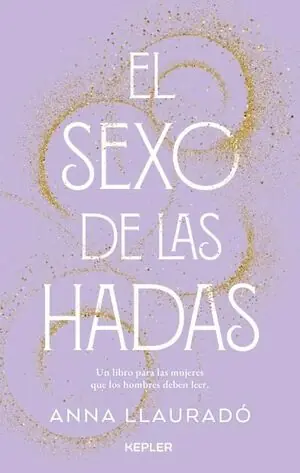 Sofort Bestellen EL SEXO DE LAS HADAS