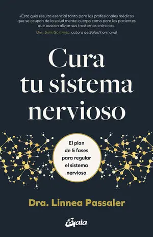 Original CURA TU SISTEMA NERVIOSO. EL PLAN DE 5 FASES PARA REGULAR EL SISTEMA NERVIOSO