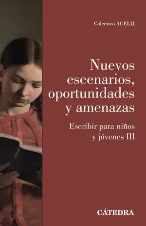 Heißes Angebot NUEVOS ESCENARIOS, OPORTUNIDADES Y AMENAZAS. ESCRIBIR PARA NIÑOS Y JOVENES III