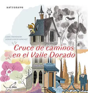 CRUCE DE CAMINOS EN EL VALLE DORADO. (ESTUCHE 4 VOLS.) Neuheit