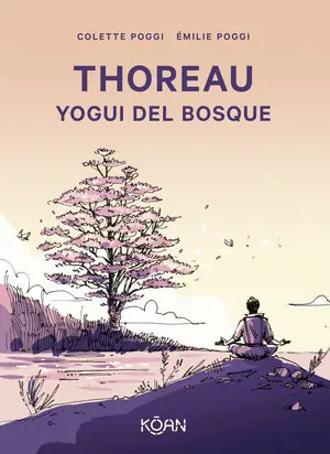 THOREAU. YOGUI DEL BOSQUE Gleich Bestellen