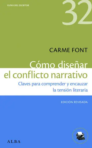 Bestseller COMO DISEÑAR EL CONFLICTO NARRATIVO. CLAVES PARA COMPRENDER Y ENCAUZAR LA TENSION LITERARIA