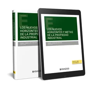 NUEVOS HORIZONTES Y METAS DE LA PROPIEDAD INDUSTRIAL, LOS Kostenfreie Lieferung