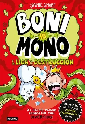 BONI VS. MONO 3. BONI VS. MONO Y LA LIGA DE LA DESTRUCCIÓN Aktuell