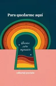 Direktkauf PARA QUEDARME AQUÍ. CUENTOS SOBRE MIGRACIÓN. VOCES DE LATINOAMÉRICA