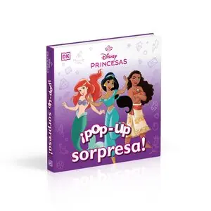 ¡POP-UP SORPRESA! - DISNEY PRINCESAS. UNA SORPRESA EN CADA SOLAPA Beliebt