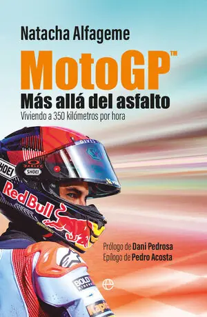 MOTOGP. MAS ALLA DEL ASFALTO. VIVIENDO A 350 KILÓMETROS POR HORA Saisonangebot