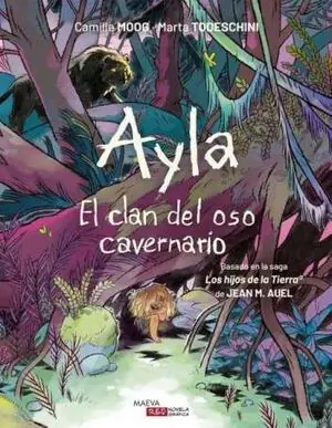 AYLA. EL CLAN DEL OSO CAVERNARIO Nur Heute