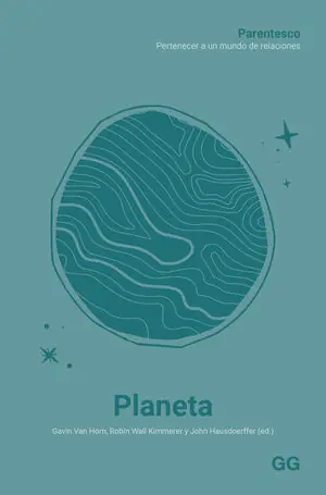 Letzte Chance PARENTESCO: PLANETA. PERTENECER A UN MUNDO DE RELACIONES