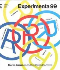 Jetzt Zugreifen EXPERIMENTA 99. CUANDO EL DISEÑO DEJA MARCA