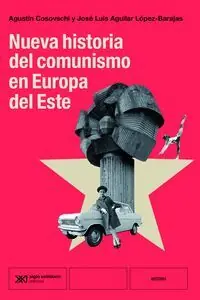 NUEVA HISTORIA DEL COMUNISMO EN EUROPA DEL ESTE Original
