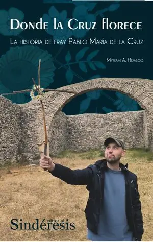 Rabatt DONDE LA CRUZ FLORECE