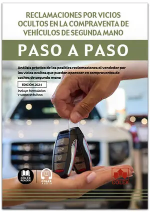 PASO A PASO. RECLAMACIONES POR VICIOS OCULTOS EN LA COMPRAVENTA DE VEHÍCULOS DE. ANÁLISIS PRÁCTICO DE LAS POSIBLES RECLAMACIONES AL VENDEDOR POR LOS VICIOS OCULTOS QUE PUEDAN APARECER EN COMPRAVENTAS DE COCHES DE SEGUNDA MANO Neue Ware