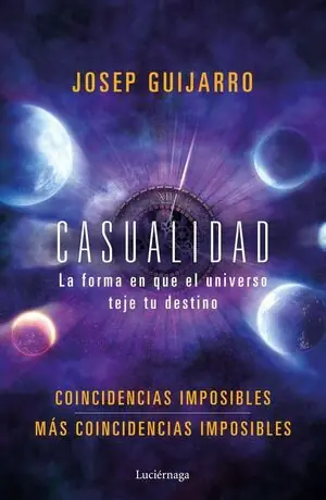 Heißes Angebot CASUALIDAD. LA FORMA EN QUE EL UNIVERSO TEJE TU DESTINO