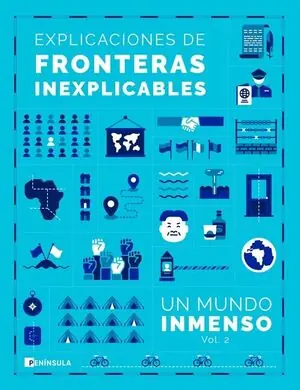 Im Trend UN MUNDO INMENSO 2. EXPLICACIONES DE FRONTERAS INEXPLICABLES