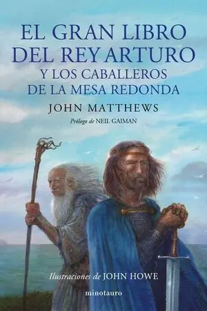 Gleich Bestellen EL GRAN LIBRO DEL REY ARTURO Y LOS CABALLEROS DE L