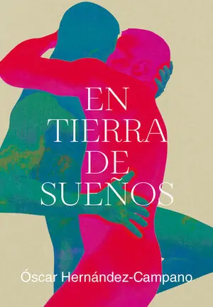 Super-Preis EN TIERRA DE SUEÑOS