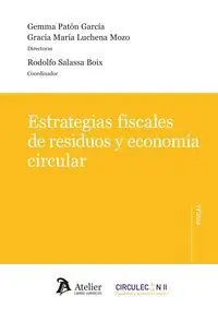 ESTRATEGIAS FISCALES DE RESIDUOS Y ECONOMIA CIRCULAR Versand Am Gleichen Tag