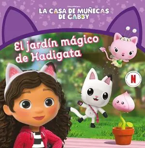 GABBY CUENTO. JARDIN MAGICO DE HADIGATA Neu