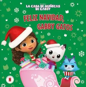 LA CASA DE MUÑECAS DE GABBY. UN CUENTO - FELIZ NAVIDAD, GABBY GATOS Meistverkauft