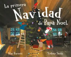 Kostenloser Rückversand LA PRIMERA NAVIDAD DE PAPÁ NOEL