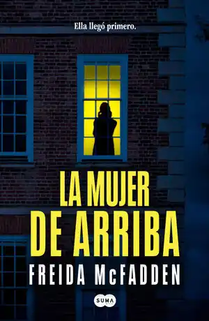 LA MUJER DE ARRIBA Aktuell