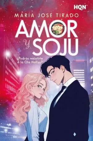 AMOR Y SOJU ( OLA HALLYU 2). ¿PODRÁS RESISTIRTE A LA OLA HALLYU? Neue Ware