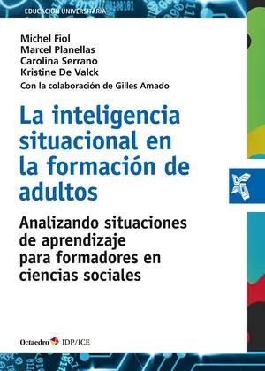 LA INTELIGENCIA SITUACIONAL EN LA FORMACIÓN DE ADULTOS. ANALIZANDO SITUACIONES DE APRENDIZAJE PARA FORMADORES EN CIENCIAS SOCIALES Im Trend