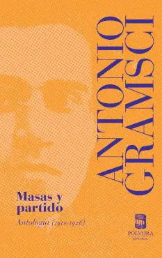 Direktkauf MASAS Y PARTIDO. ANTOLOGÍA (1910-1926)