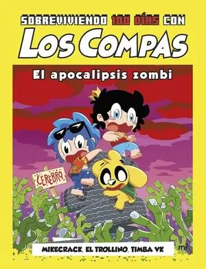 Knallerangebot SOBREVIVIENDO 100 DÍAS CON LOS COMPAS: EL APOCALIPSIS ZOMBI
