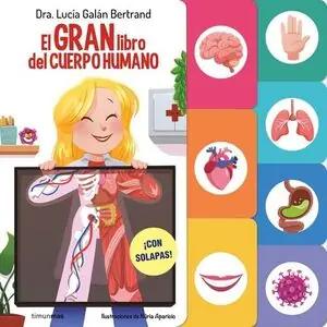 EL GRAN LIBRO DEL CUERPO HUMANO. ¡CON SOLAPAS! Begrenztes Angebot