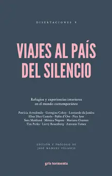 Hochwertig VIAJES AL PAÍS DEL SILENCIO (2ª ED.)
