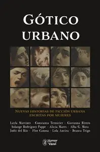 GÓTICO URBANO. NUEVAS HISTORIAS DE FICCIÓN URBANA ESCRITAS POR MUJERES Abverkauf