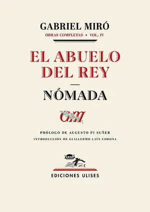 Premium EL ABUELO DEL REY. NÓMADA. OBRAS COMPLETAS. VOL. 4