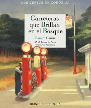 CARRETERAS QUE BRILLAN EN EL BOSQUE. XXVII PREMIO DE POESIA CIUDAD DE SALAMANCA Heute Kaufen