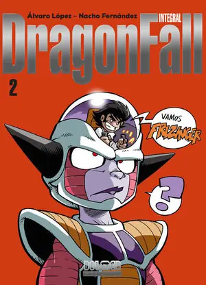 Nur Für Kurze Zeit DRAGON FALL INTEGRAL VOL. 2