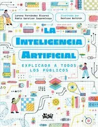 Preiswert LA INTELIGENCIA ARTIFICIAL EXPLICADA A TODOS LOS PÚBLICOS