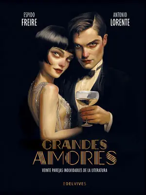 Nur Heute GRANDES AMORES. VEINTE PAREJAS INOLVIDABLES DE LA LITERATURA