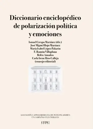 DICCIONARIO ENCICLOPÉDICO DE POLARIZACIÓN POLÍTICA Y EMOCIONES Sonderangebot