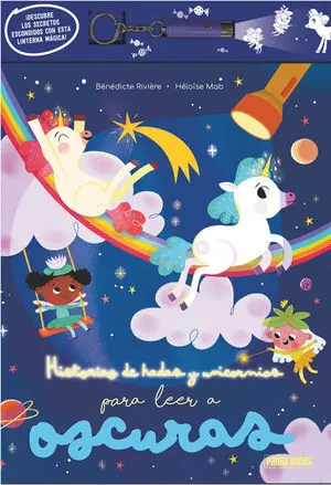 Limited Edition HISTORIAS DE HADAS Y UNICORNIOS PARA LEER A OSCURAS, CON LINTERNA MAGICA + 36 ME