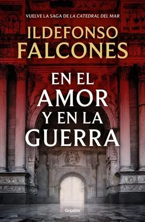 EN EL AMOR Y EN LA GUERRA. (LA CATEDRTAL DEL MAR 3) Ausverkauf