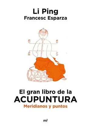 Geld-Zurück-Garantie EL GRAN LIBRO DE LA ACUPUNTURA. MERIDIANOS Y PUNTOS