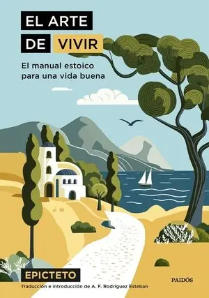 EL ARTE DE VIVIR. EL MANUAL ESTOICO PARA UNA VIDA BUENA Top-Preis