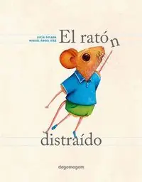 Direktkauf EL RATÓN DISTRAÍDO