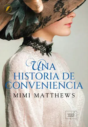 Direkt Vom Hersteller UNA HISTORIA DE CONVENIENCIA (LOS DESAMPARADOS DE DEVON 3)