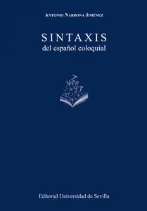 Direkt Vom Hersteller SINTAXIS DEL ESPAÑOL COLOQUIAL