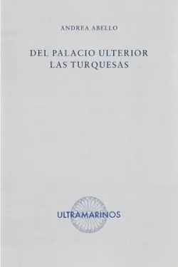 Neu DEL PALACIO ULTERIOR LAS TURQUESAS