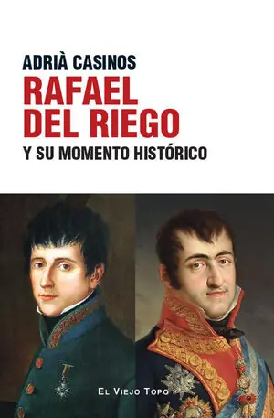Im Trend RAFAEL DEL RIEGO Y SU MOMENTO HISTÓRICO