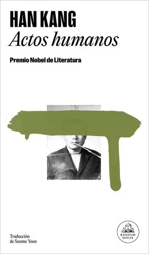 ACTOS HUMANOS. PREMIO NOBEL DE LITERATURA 2024 Exklusiv