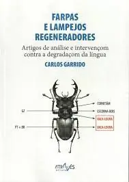 Bestpreis FARPAS E LAMPEJOS REGENERADORES.ARTIGOS DE ANALISE E INTERVENÇOM CONTRA A DEGRADAÇOM DA LINGUA